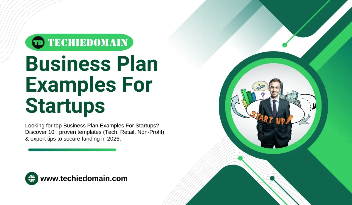 Business Plan Examples For Startups: The Definitive Guide 2026